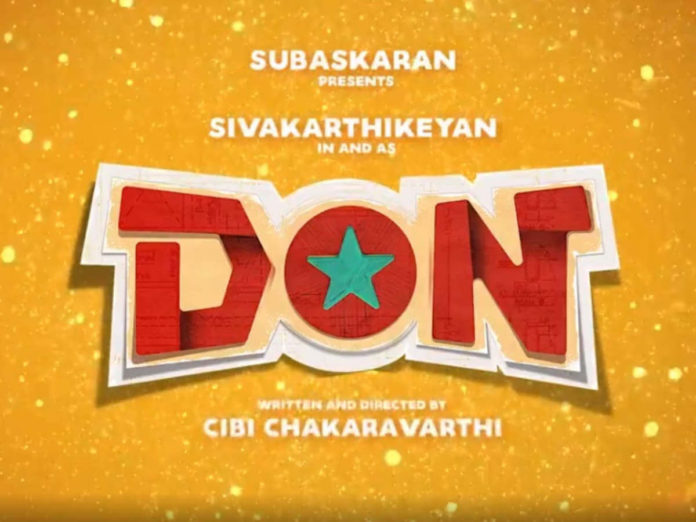 Don Tamil Movie(2021): Sivakarthikeyan, Update, Cast, Release Date